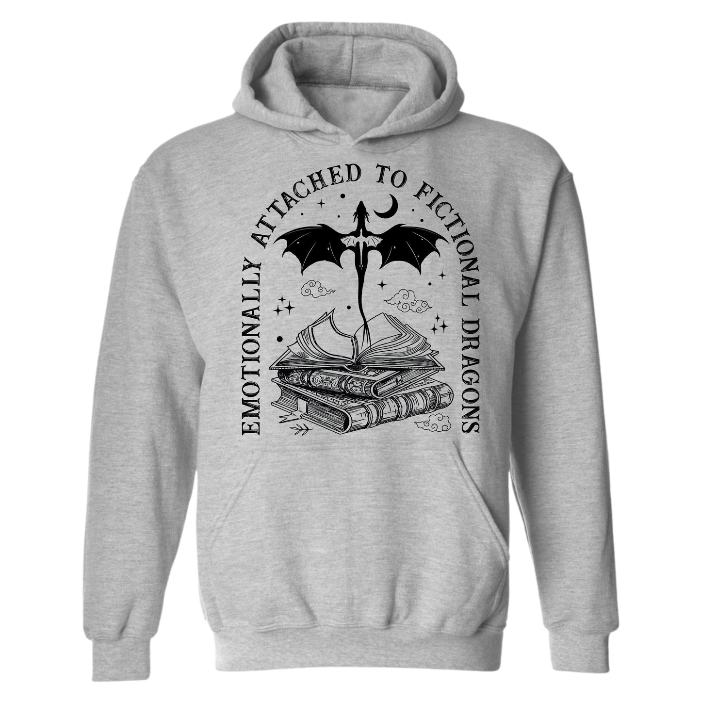 Gildan Adult Hoodie- Emotionally Attached To Fictional Dragons (Made To Order)