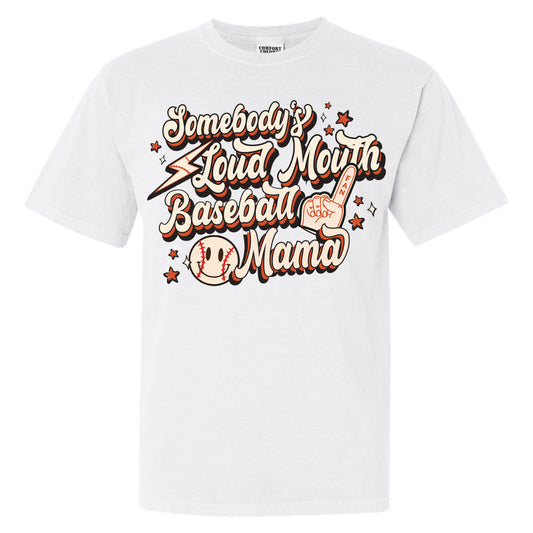 Adult Comfort Colors || Somebody's Loud Mouth Baseball Mama (MADE TO ORDER)